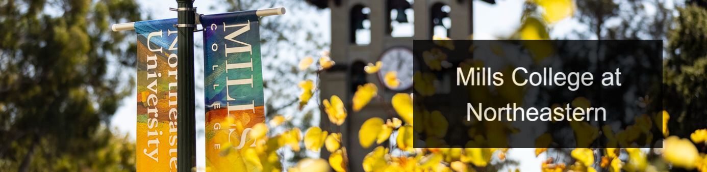 Mills College at Northeastern Banner